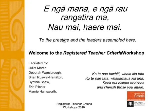 Registered Teacher Criteria Workshops 2010
