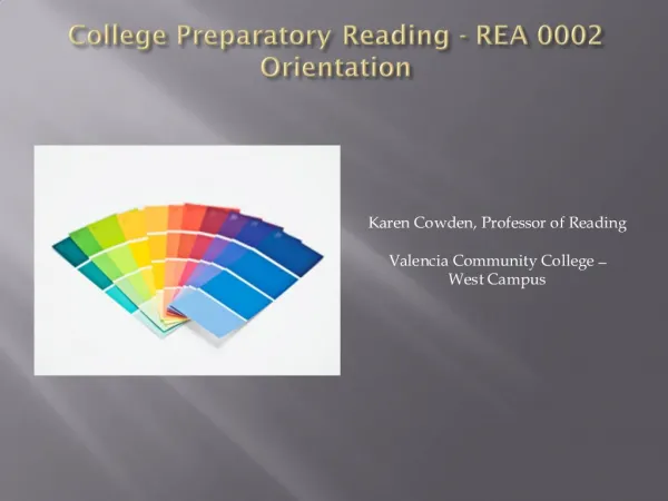 College Preparatory Reading - REA 0002 Orientation
