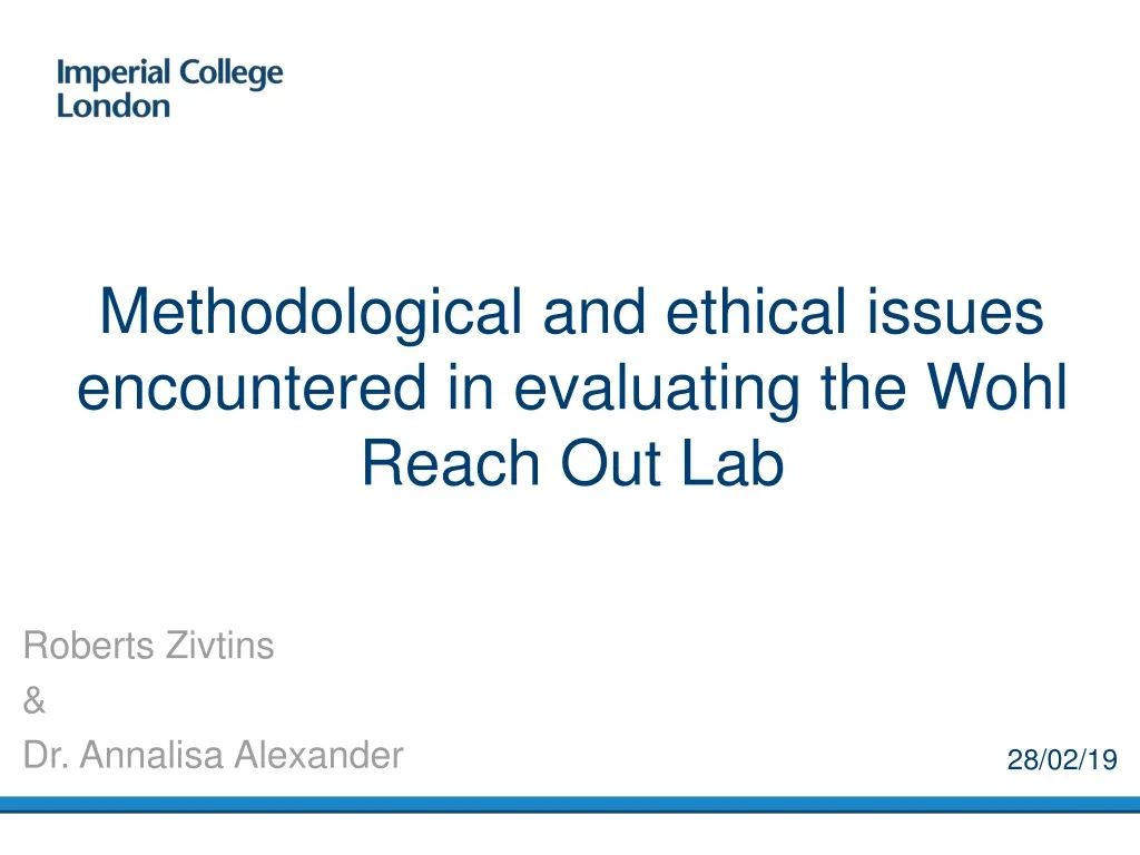 methodological and ethical issues encountered in evaluating the wohl reach out lab
