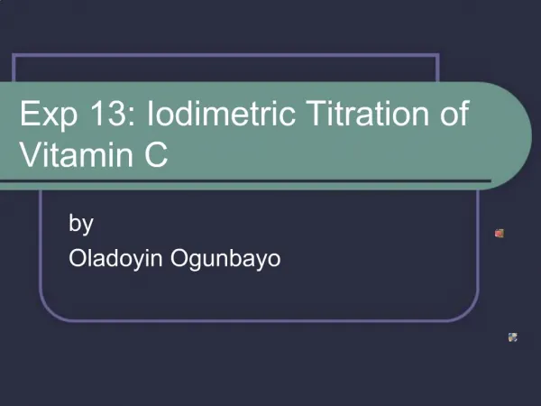 Exp 13: Iodimetric Titration of Vitamin C