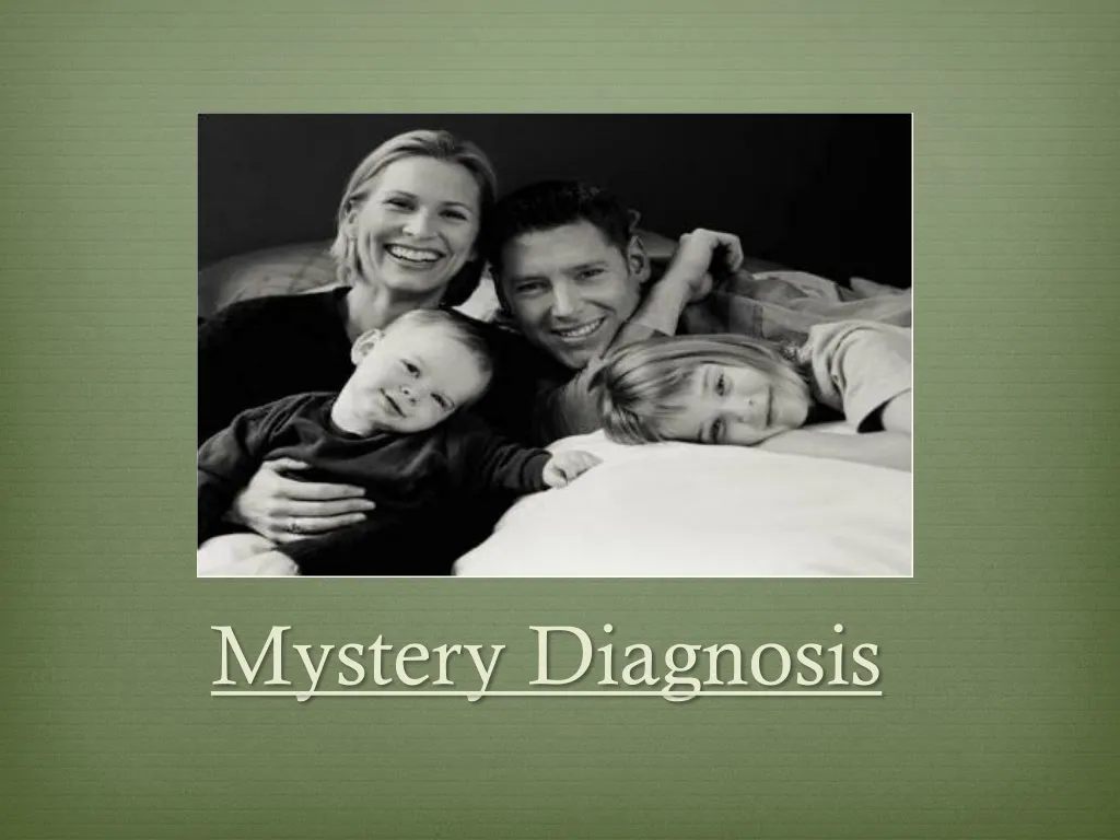 mystery diagnosis