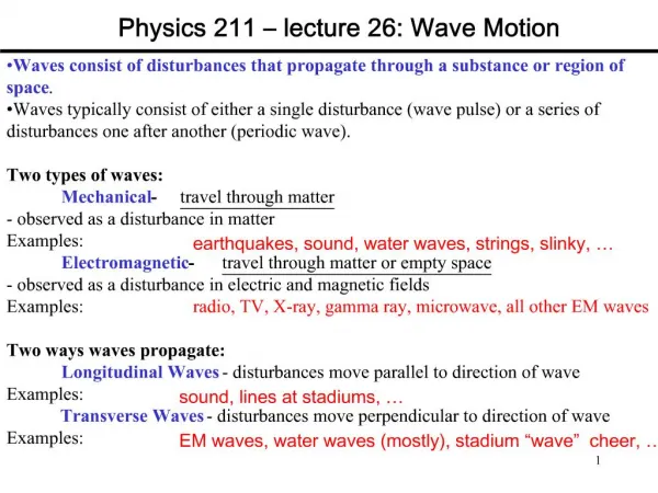 Physics 211 lecture 26: Wave Motion