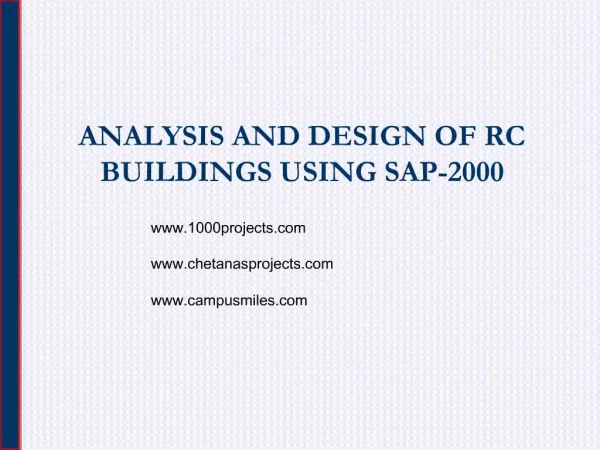 ANALYSIS AND DESIGN OF RC BUILDINGS USING SAP-2000