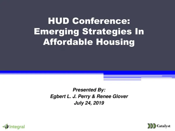 HUD Conference: Emerging Strategies In Affordable Housing
