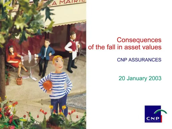 Consequences of the fall in asset values CNP ASSURANCES 20 January 2003
