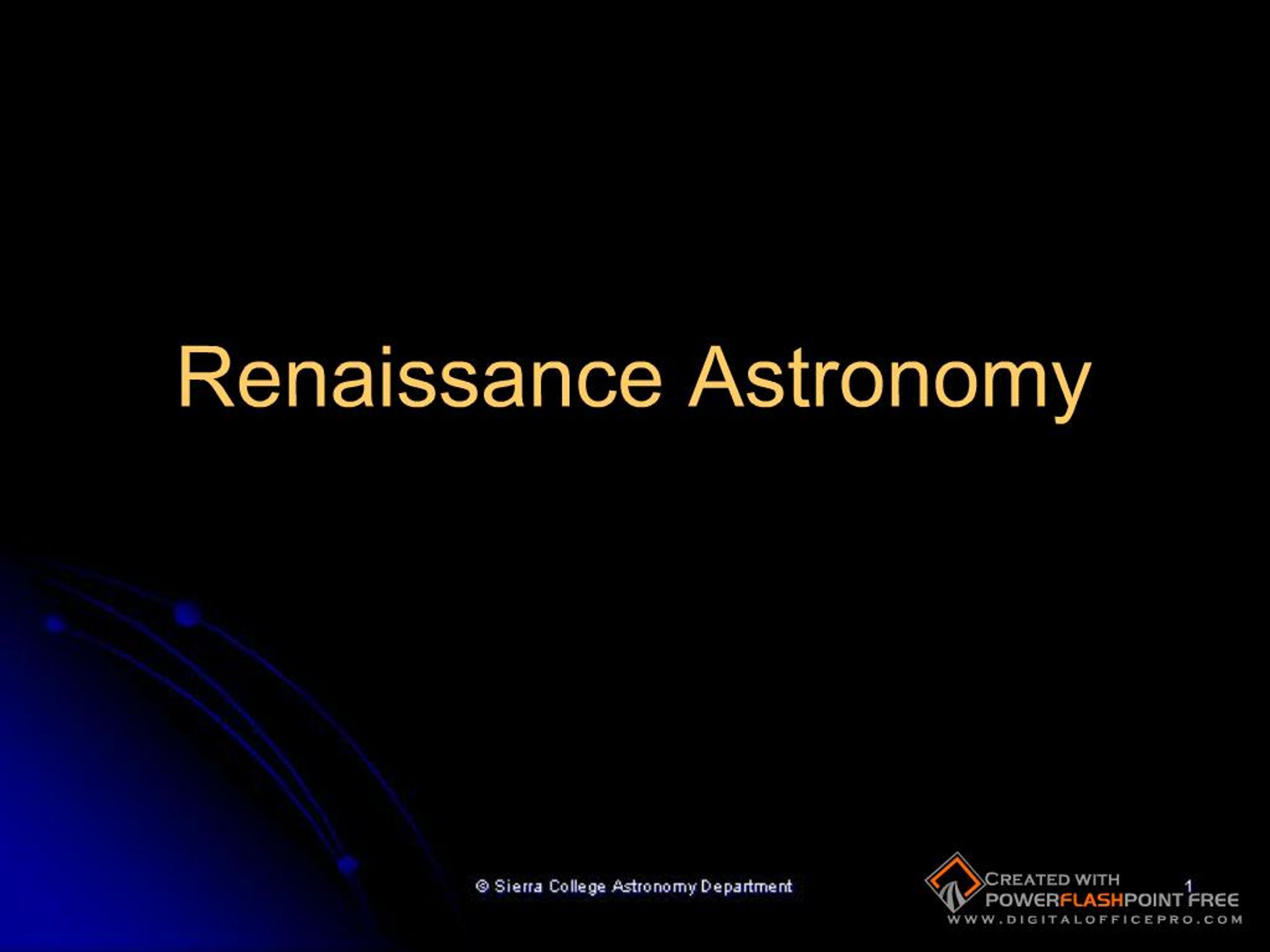 PPT - Renaissance Astronomy PowerPoint Presentation, free download - ID ...