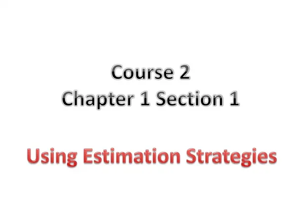 Course 2 Chapter 1 Section 1