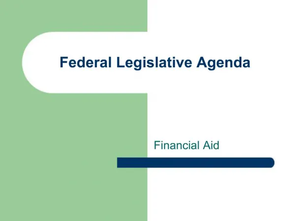 Federal Legislative Agenda