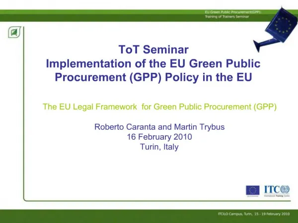 ToT Seminar Implementation of the EU Green Public Procurement GPP Policy in the EU