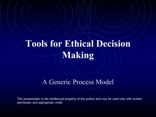 Tools for Ethical Decision Making