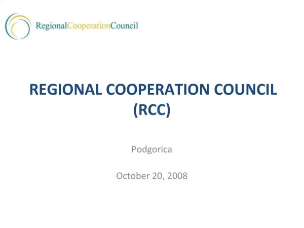 REGIONAL COOPERATION COUNCIL RCC