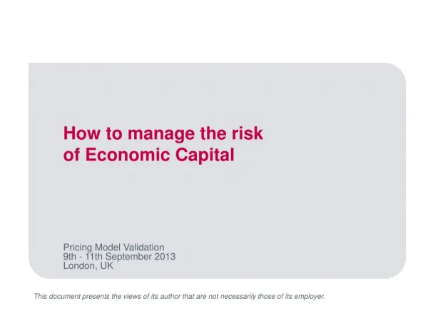 How to manage the risk of Economic Capital