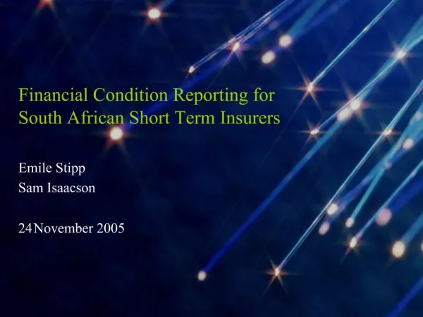 Financial Condition Reporting for South African Short Term Insurers