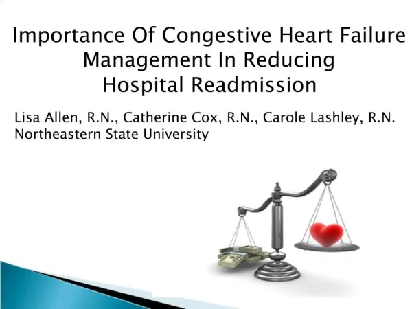 Importance Of Congestive Heart Failure Management In Reducing Hospital Readmission