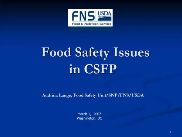 Food Safety Issues in CSFP