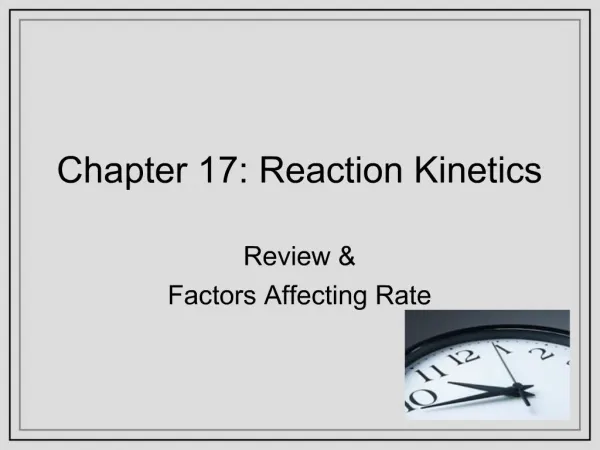 Chapter 17: Reaction Kinetics