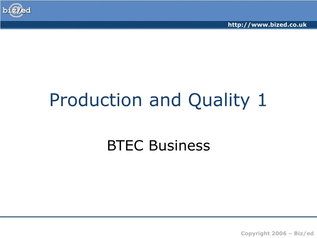 production and quality 1