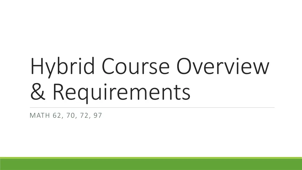 hybrid course overview requirements