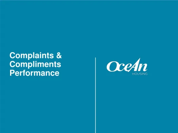 Complaints &amp; Compliments Performance