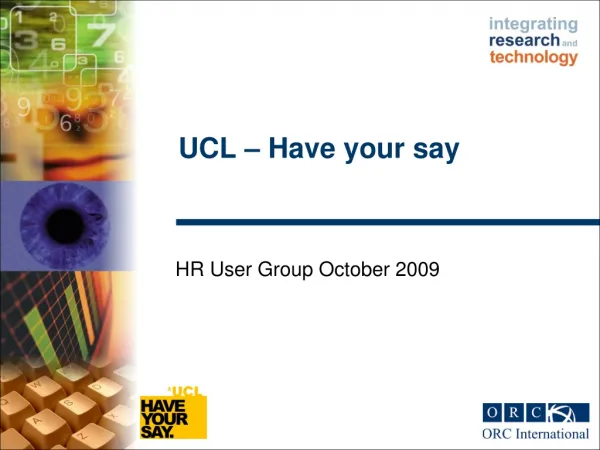 UCL – Have your say