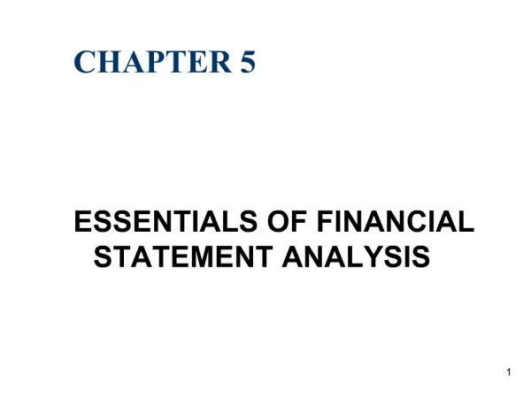 ESSENTIALS OF FINANCIAL STATEMENT ANALYSIS