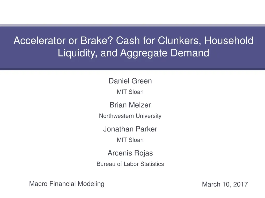 accelerator or brake cash for clunkers household liquidity and aggregate demand