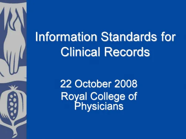Information Standards for Clinical Records