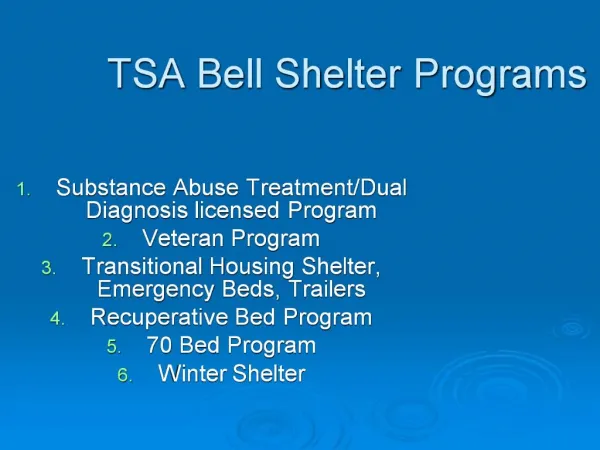 TSA Bell Shelter Programs