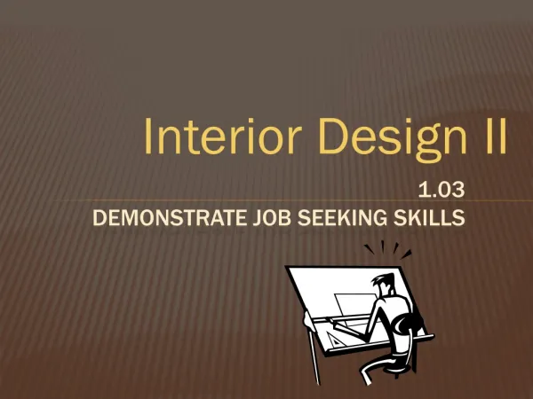 1.03 Demonstrate job seeking skills