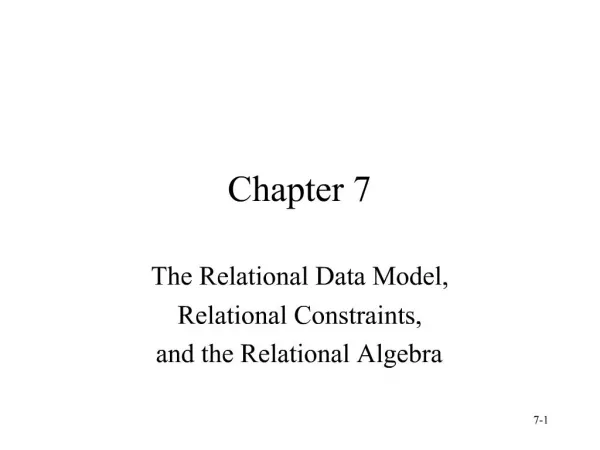The Relational Data Model, Relational Constraints, and the Relational Algebra