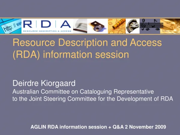 AGLIN RDA information session + Q&amp;A 2 November 2009