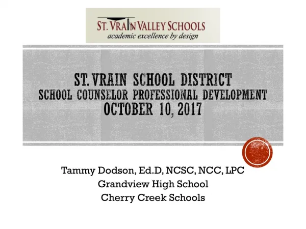 St. vrain School District School Counselor professional development October 10, 2017