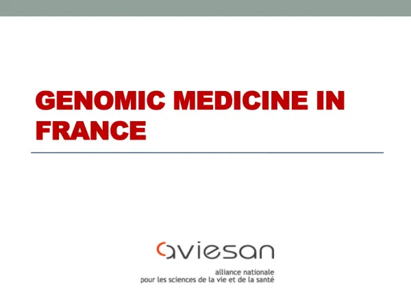 Genomic Medicine in France