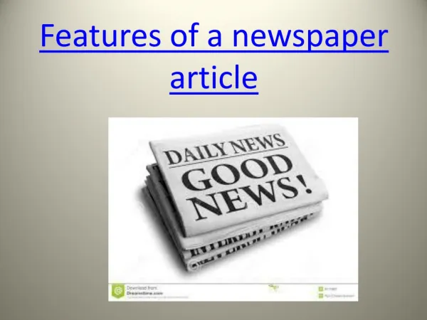 Features of a newspaper article