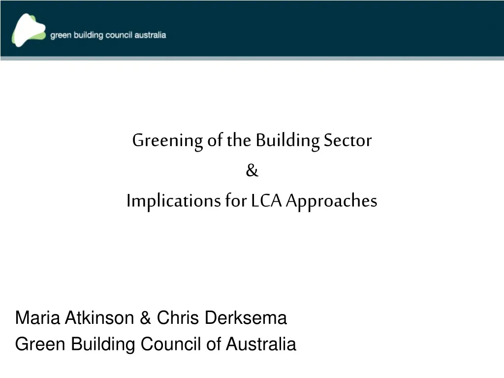 greening of the building sector implications for lca approaches