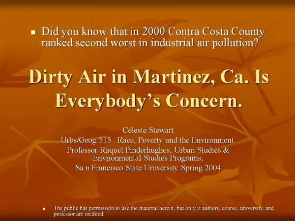 Dirty Air in Martinez, Ca. Is Everybody s Concern.