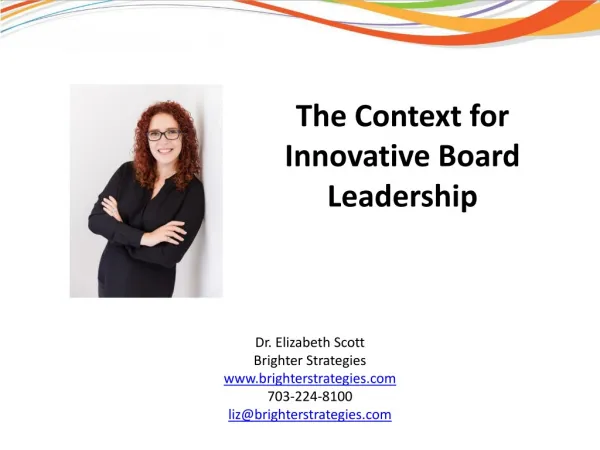The Context for Innovative Board Leadership