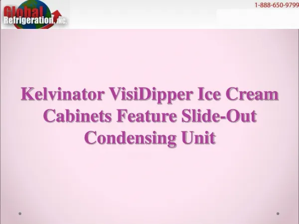 Kelvinator VisiDipper Ice Cream Cabinets