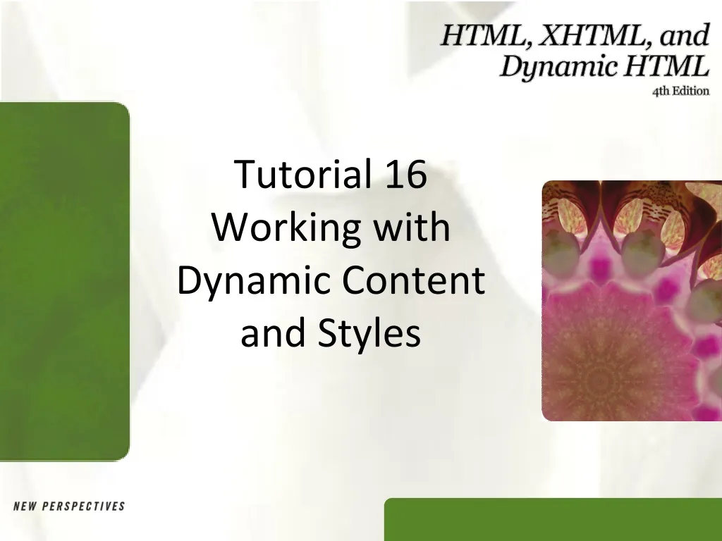 tutorial 16 working with dynamic content and styles