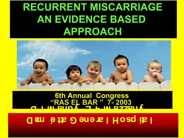 RECURRENT MISCARRIAGE AN EVIDENCE BASED APPROACH