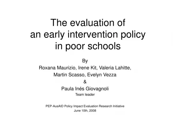 The evaluation of an early intervention policy in poor schools