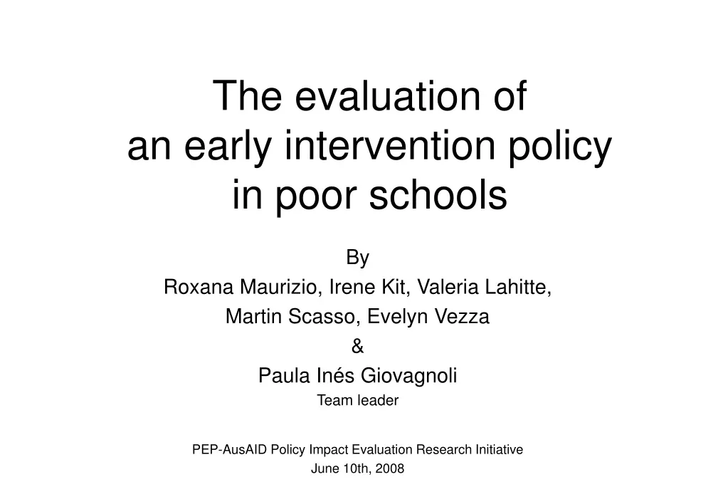 the evaluation of an early intervention policy in poor schools