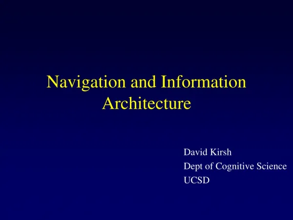 Navigation and Information Architecture