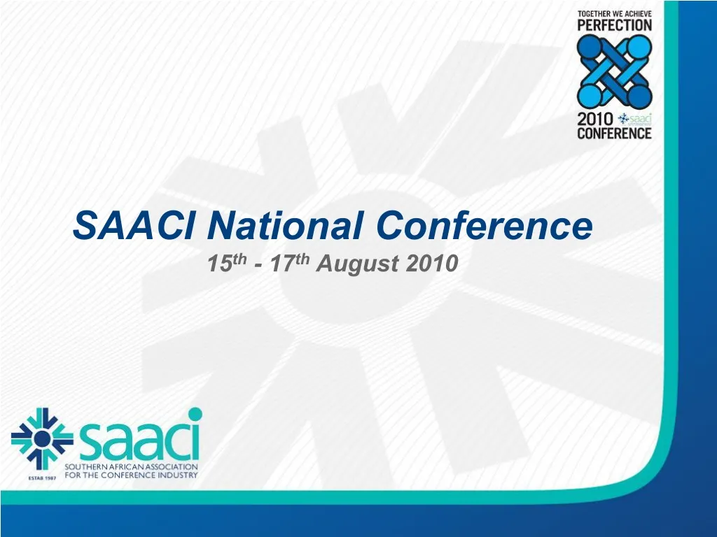 saaci national conference 15 th 17 th august 2010