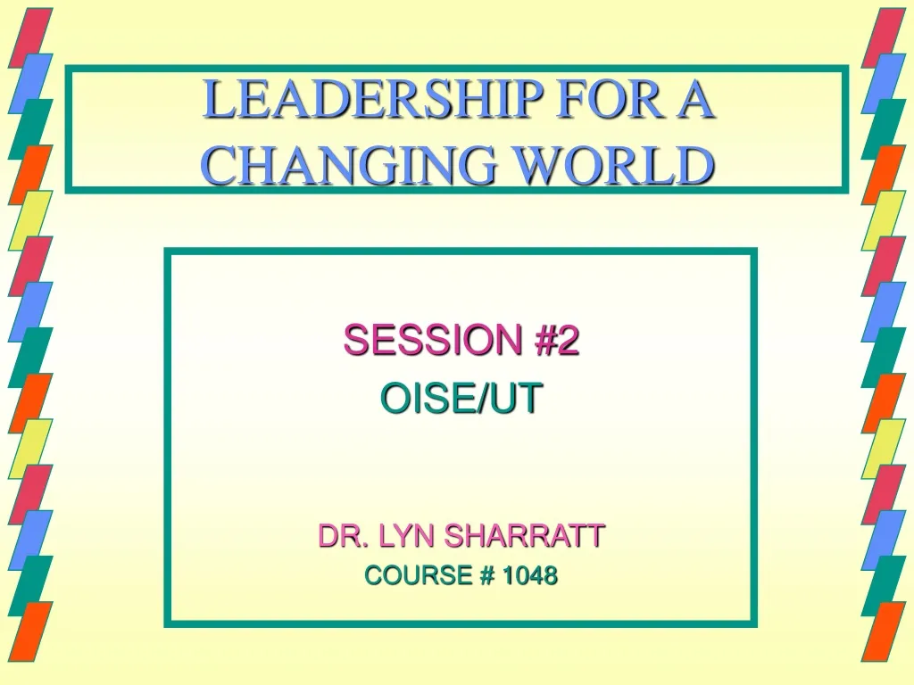 leadership for a changing world