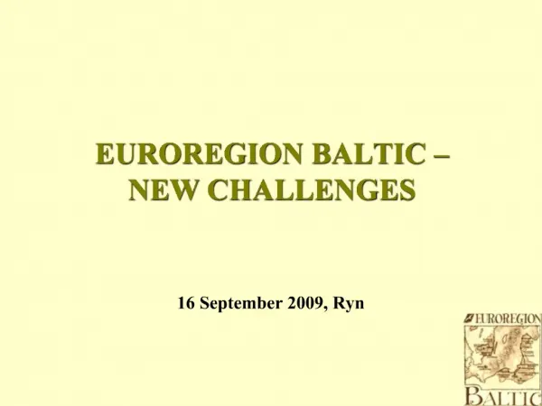 EUROREGION BALTIC NEW CHALLENGES