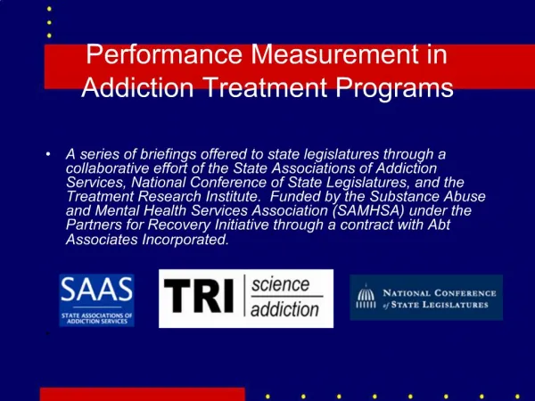 Performance Measurement in Addiction Treatment Programs
