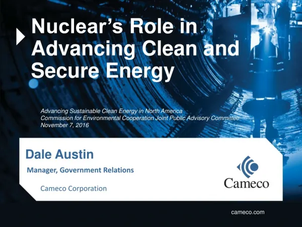 Nuclear’s Role in Advancing Clean and Secure Energy