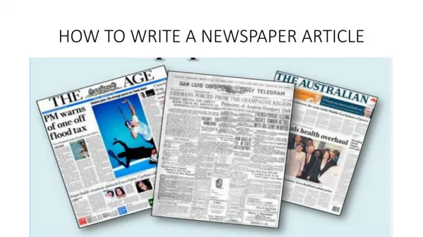 HOW TO WRITE A NEWSPAPER ARTICLE