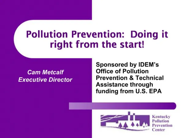 Pollution Prevention: Doing it right from the start